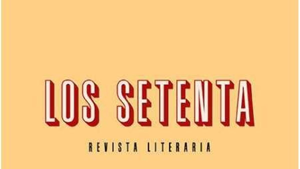 'Los Setenta': una nueva revista literaria