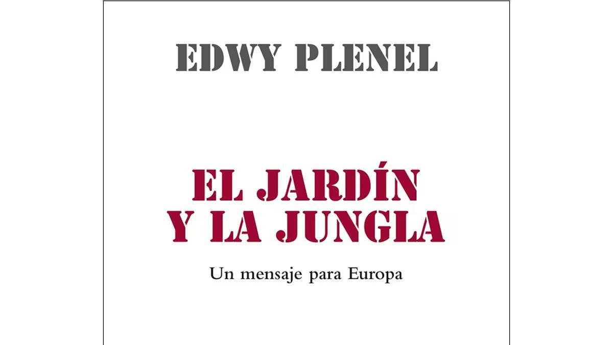 Prólogo de 'El jardín y la jungla', de Edwy Plenel, por Jesús Maraña