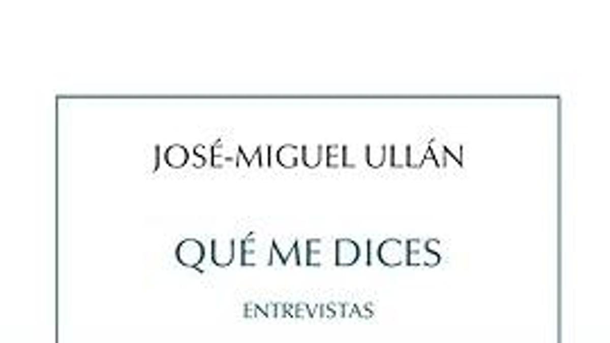 Lo que le dijeron a Ullán