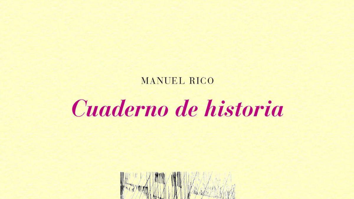 Portada de Cuaderno de historia, de Manuel Rico.