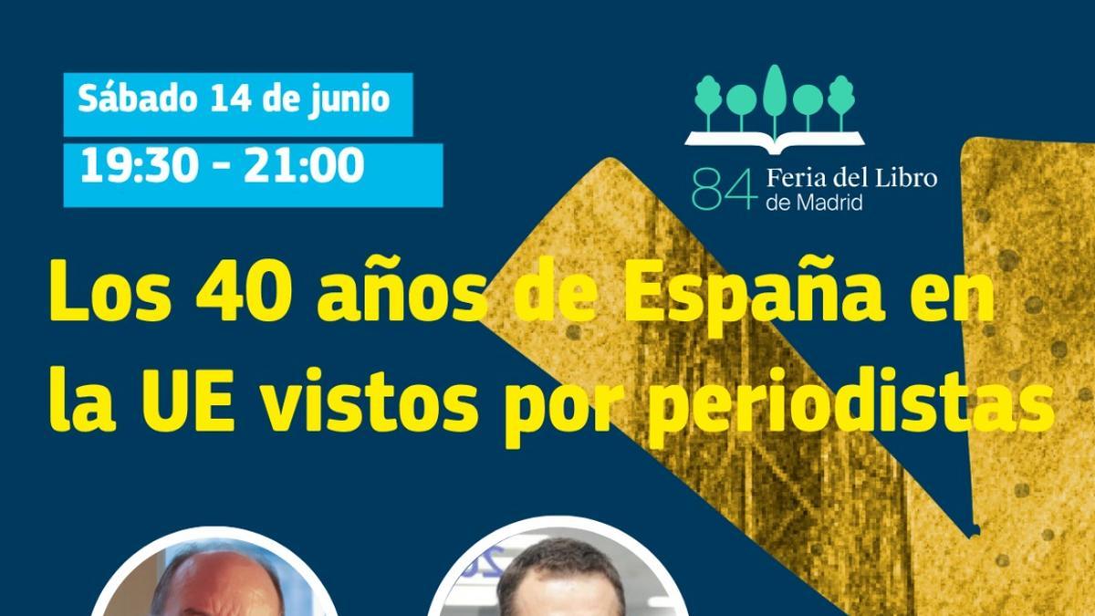 Cuarenta años de España en la UE vistos por Jesús Maraña y Jesús Morales