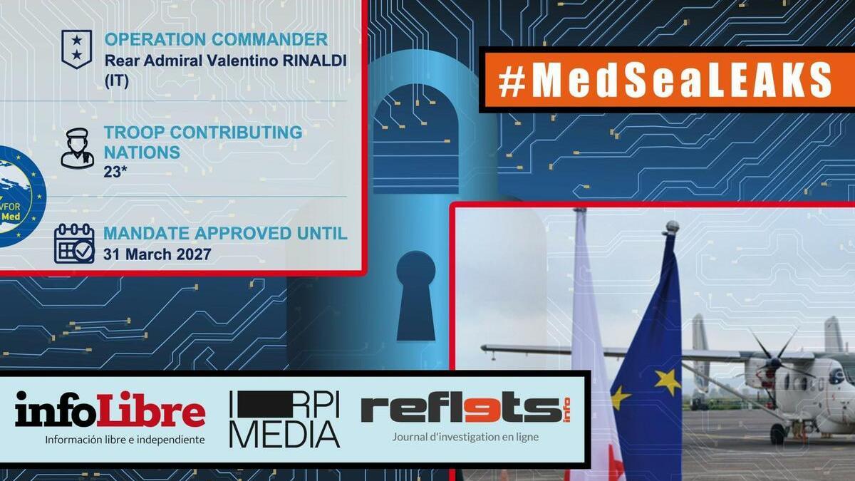 La filtración de documentos de la operación IRINI contiene miles de documentos de "difusión restringida".