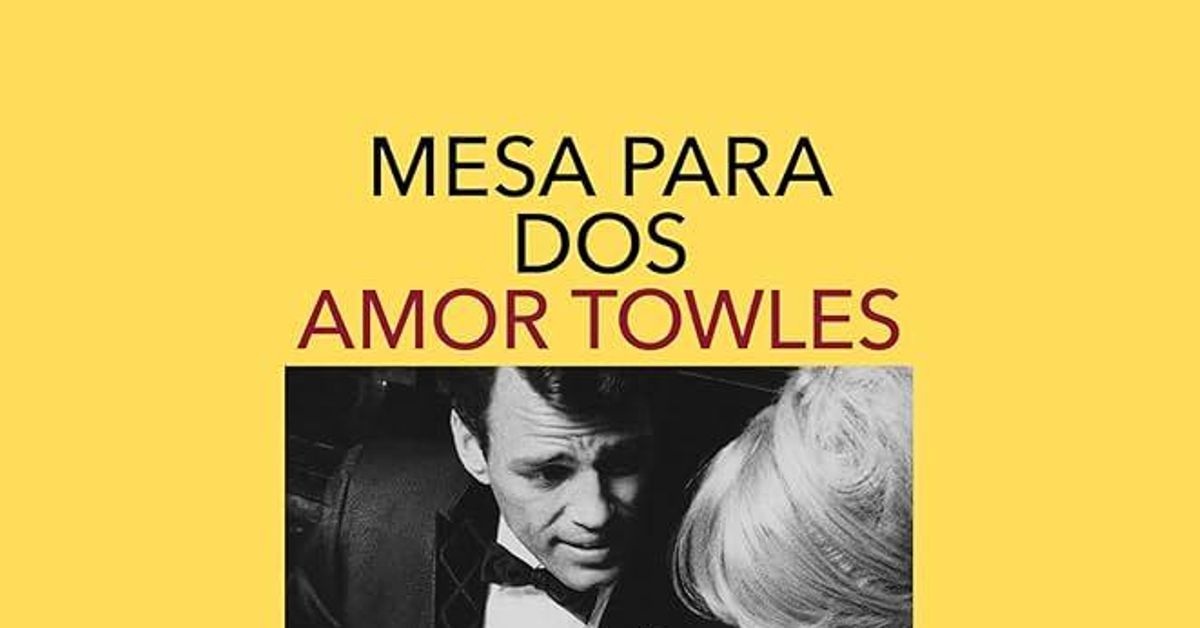 Los pares sueltos de Amor Towles
