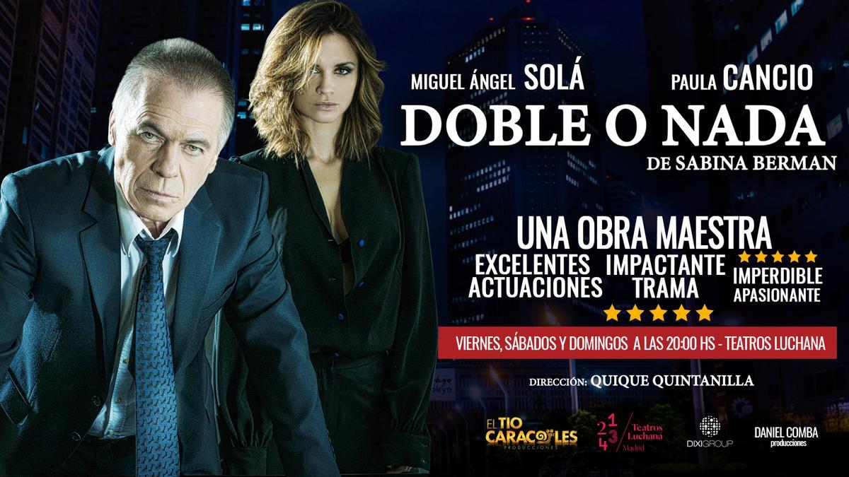 Cartel 'Doble o nada'.