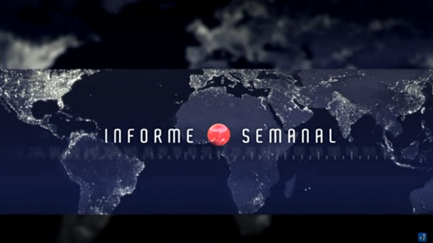 El programa 'Informe semanal'.