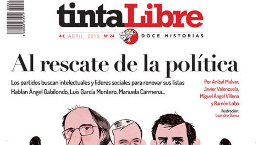 Intelectuales al rescate de la política, en tintaLibre de abril