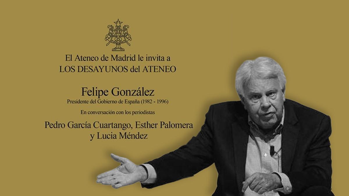 Felipe González dialoga con periodistas en Los Desayunos del Ateneo