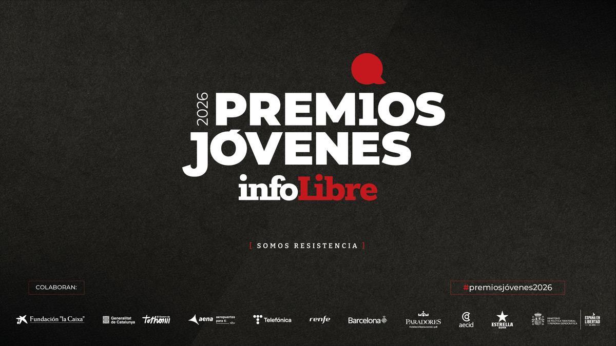 Premios Jóvenes InfoLibre 2026