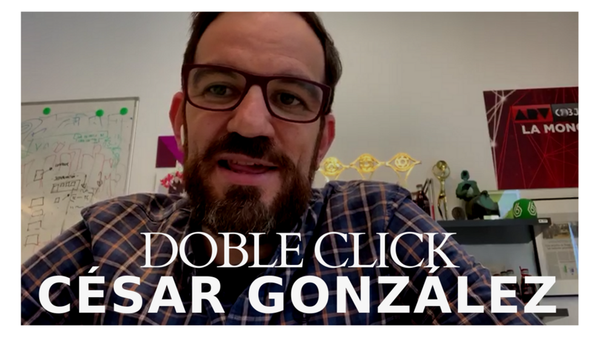 Doble Click con César González