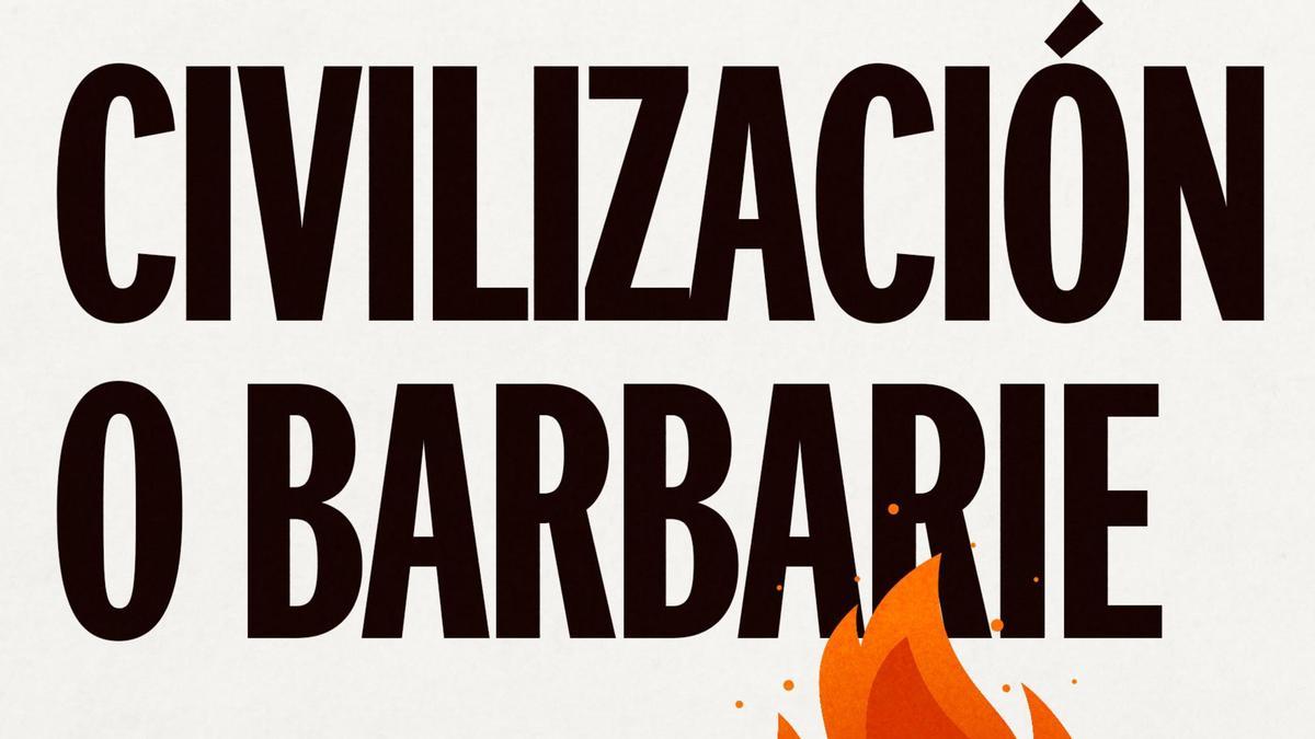 'Civilización o barbarie', de Alán Barroso