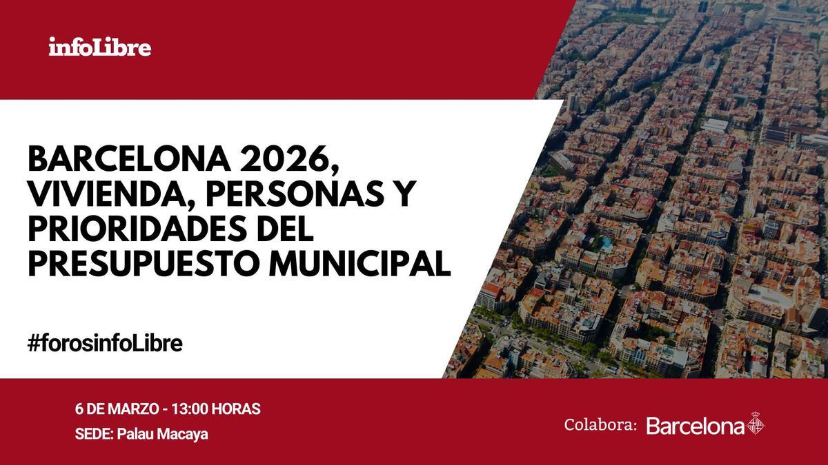 Barcelona 2026, vivienda personas y prioridades del presupuesto municipal.